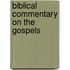 Biblical Commentary On The Gospels