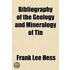 Bibliography Of The Geology And Mineralo