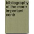 Bibliography Of The More Important Contr