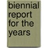 Biennial Report For The Years