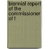 Biennial Report Of The Commissioner Of F
