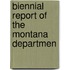 Biennial Report Of The Montana Departmen