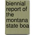Biennial Report Of The Montana State Boa