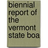 Biennial Report Of The Vermont State Boa door Vermont Vermont