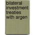 Bilateral Investment Treaties With Argen