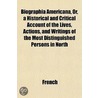 Biographia Americana, Or, A Historical A by Nicci French