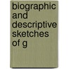 Biographic And Descriptive Sketches Of G door George Blair