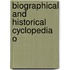 Biographical And Historical Cyclopedia O