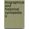 Biographical And Historical Cyclopedia O door John M. Cn Gresham