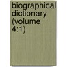 Biographical Dictionary (Volume 4:1) by Society For the Diffusion Knowledge