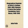 Biographical Register Of Christ's Colleg by John Peile