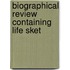 Biographical Review Containing Life Sket