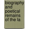 Biography And Poetical Remains Of The La door Margaret Miller Davidson