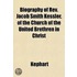 Biography Of Rev. Jacob Smith Kessler, O