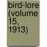 Bird-Lore (Volume 15, 1913) door National Association of Animals
