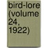 Bird-Lore (Volume 24, 1922)