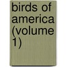 Birds Of America (Volume 1) door Jr. Fre Pearson