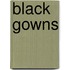 Black Gowns