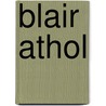 Blair Athol door Blinkhoolie