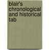 Blair's Chronological And Historical Tab by John Blair