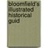 Bloomfield's Illustrated Historical Guid