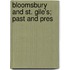 Bloomsbury And St. Gile's; Past And Pres