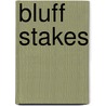 Bluff Stakes door Bernard Cronin