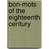 Bon-Mots Of The Eighteenth Century