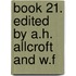 Book 21. Edited By A.H. Allcroft And W.F