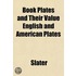 Book Plates And Their Value English And