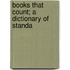 Books That Count; A Dictionary Of Standa