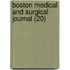 Boston Medical And Surgical Journal (20)