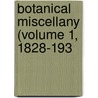 Botanical Miscellany (Volume 1, 1828-193 by William Jackson Hooker
