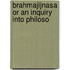Brahmajijnasa Or An Inquiry Into Philoso