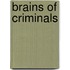 Brains Of Criminals