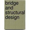 Bridge And Structural Design by Thomson