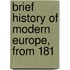 Brief History Of Modern Europe, From 181