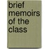 Brief Memoirs Of The Class