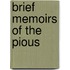 Brief Memoirs Of The Pious