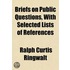 Briefs On Public Questions, With Selecte