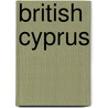 British Cyprus door William Hepworth Dixon