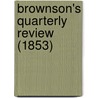 Brownson's Quarterly Review (1853) by Unknown Author