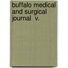 Buffalo Medical And Surgical Journal  V. door Unknown Author
