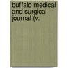 Buffalo Medical And Surgical Journal (V. door Unknown Author