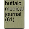 Buffalo Medical Journal (61) by Unknown