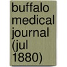 Buffalo Medical Journal (Jul 1880) door General Books