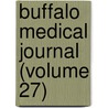 Buffalo Medical Journal (Volume 27) door Onbekend