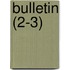 Bulletin (2-3)