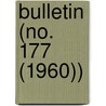 Bulletin (No. 177 (1960)) by Smithsonian Institution Ethnology