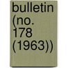 Bulletin (No. 178 (1963)) door Smithsonian Institution Ethnology